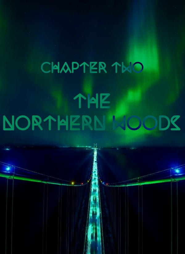 The Northern Woods